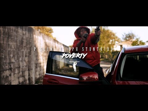 P Slim x YPH StuntKidd - Poverty [Dir. VideoShootShawty] @BonzRollie