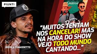 DESABAFO! A ESTRATÉGIA DE BISON E COMASSETTO PARA CRIAR UM SUCESSO ALÉM DA POLÊMICA | Piunti