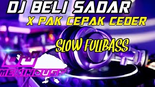 Download lagu Dj beli sadar slow fullbass //mang senior\\ X pak cepak ceder DJ lagu Bali terbaru mp3