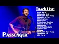 Passenger Best Songs - passenger Greatest Hits Full Album cover songs Passenger Best Songs - passenger Greatest Hits Full Album cover songs