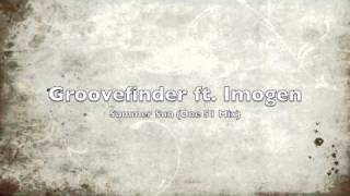 Groovefinder ft. Imogen - Summer Sun (One 51 Mix)