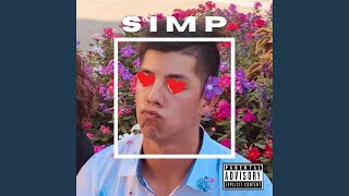 SIMP Music Video
