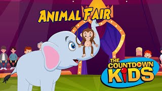 Animal Fair - The Countdown Kids | Kids Songs &amp; Nursery Rhymes | Lyrics Video