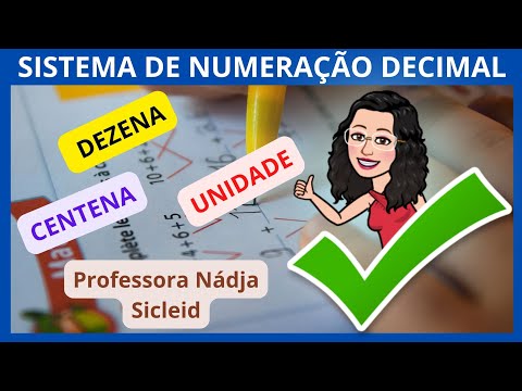 #SISTEMA DE #NUMERAÇÃO #DECIMAL #UNIDADES #DEZENAS e #CENTENAS