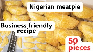 MEATPIE BUSINESS/HOW TO MAKE NIGERIAN MEATPIE  IN BULK  WITHOUT MEATPIE CUTTER/very detailed video