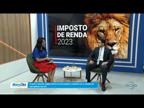 Direitos & Deveres aborda como declarar renda em compra ou venda de imóvel 28 03 2023