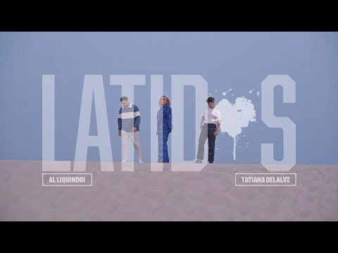 Al Liquindoi, Tatiana Delalvz - LATIDOS