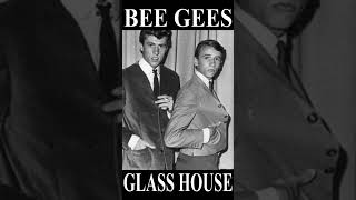 Bee Gees, Robin Gibb “Glass House” 1966