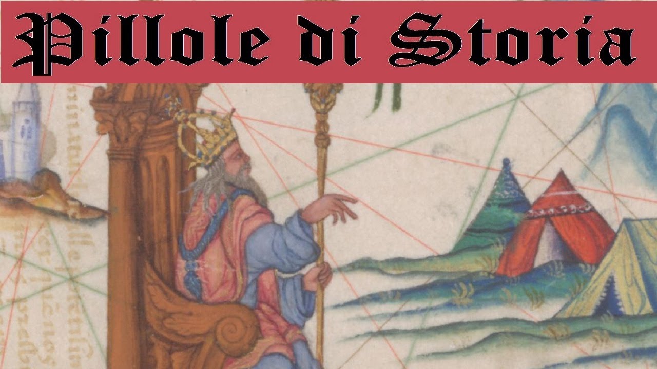 639- Il Prete Gianni, mitologico signore cristiano delle Indie [Pillole di Storia]