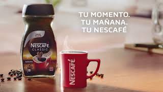 Nescafe Con un Tueste Selecto, empieza tu mañana con NESCAFÉ Classic anuncio