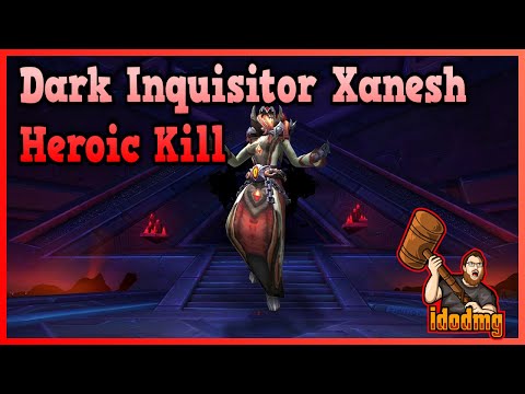 Heroic Dark Inquisitor Xanesh Kill