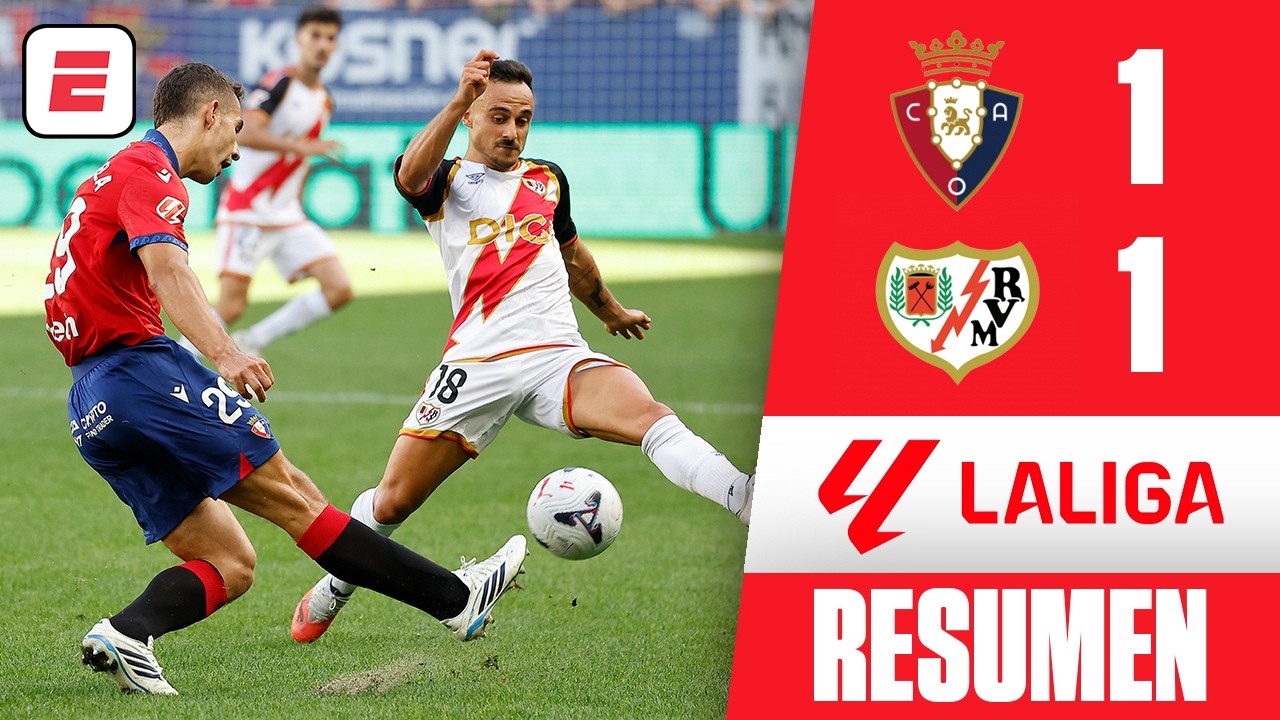 Osasuna y Rayo Vallecano repartieron puntos tras empate 1-1. Goles de Budimir y Camello | La Liga