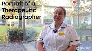 Portrait of a Therapeutic Radiographer