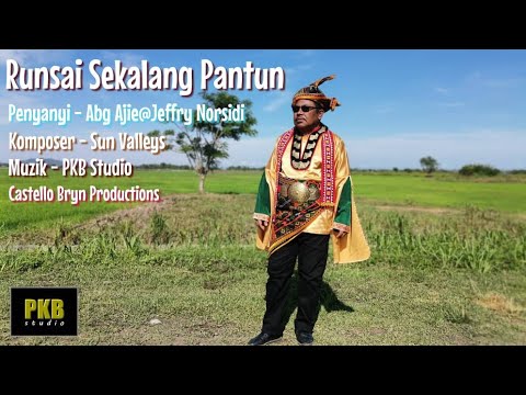 Runsai Sekalang Pantun - Abg Ajie @Jeffry Norsidi ( Lagu Bajau Samah )