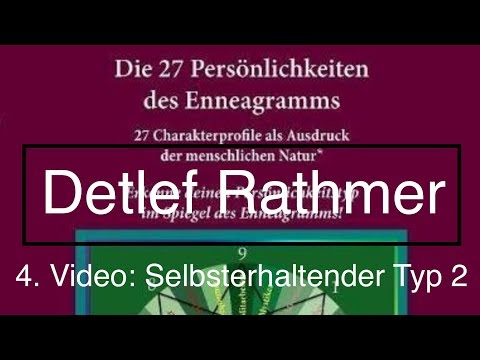 Enneagramm - Selbsterhaltender Typ 2 (Untertyp, Subtyp)