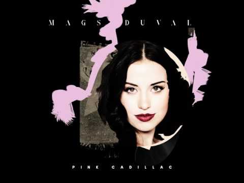 MAGS DUVAL - Pink Cadillac (Official Audio)