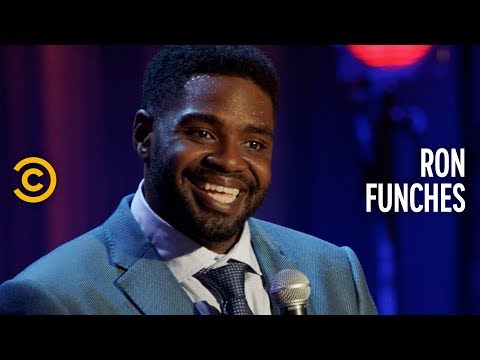 Living Next to Someone Who Has a Real Job - Ron Funches
