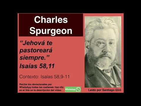 Isaías 58,11. Devocional de hoy. Charles Spurgeon en español.