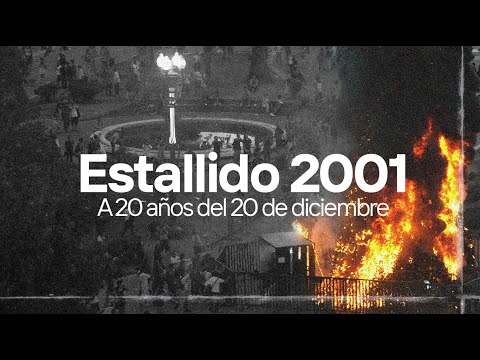 2001 OUTBREAK: 20 Years After December 20th | Exclusive Documentary from A DOS VOCES