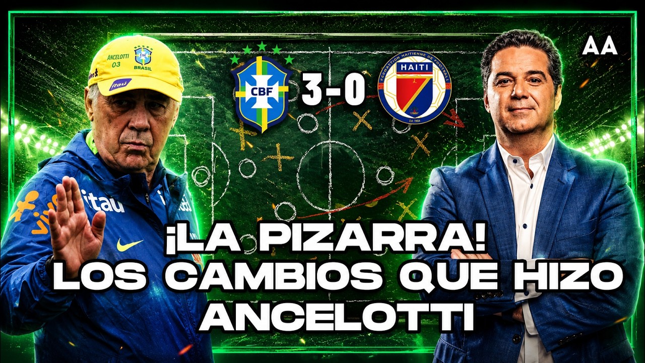 Que hizo Ancelotti para mejorar a Brasil ante Haiti