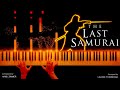The Last Samurai - A Way of Life (Piano Version)