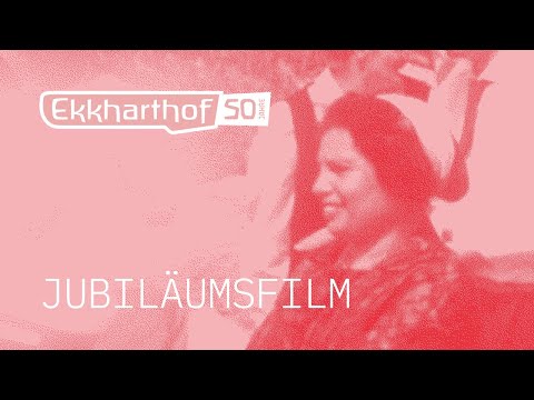 Jubiläumsfilm 50 Jahre Ekkharthof