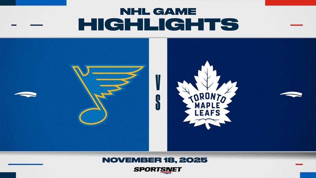 NHL Highlights | Maple Leafs vs. Blues | November 18, 2025