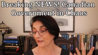 Breaking News! Canadian Government In Chaos