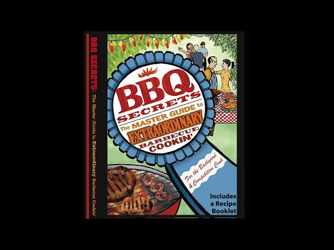 BBQ Secrets: The Master Guide to Extraordinary Barbecue Cookin' Trailer