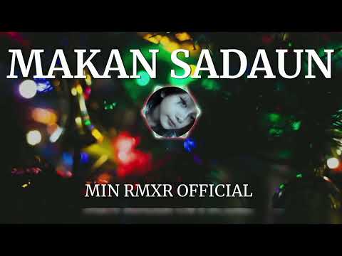 JOGET MINANG SPESIAL MAKAN SADAUN 