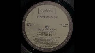 First Choice - Gotta Get Away (Gambatrain Club)
