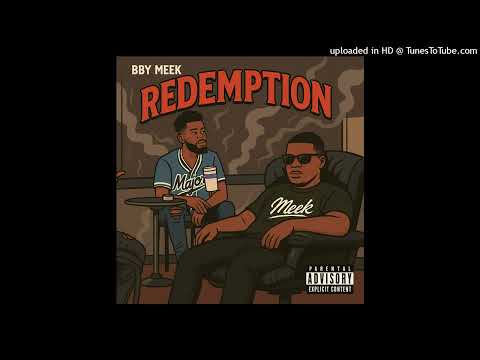 Bby.Meek - Redemption #RIPBossYoungan