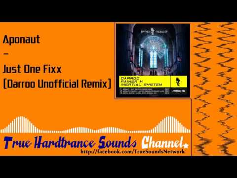Aponaut - Just One Fixx (Darroo Unofficial Remix)
