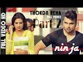 Thokda Reha-2 Ninja |(official video)| Latest Punjabi Songs 2018 |