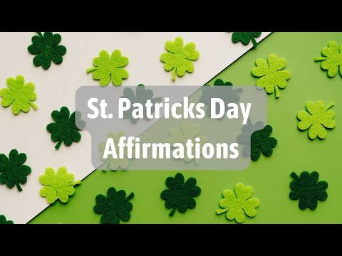 St. Patrick's Day AFFIRMATIONS