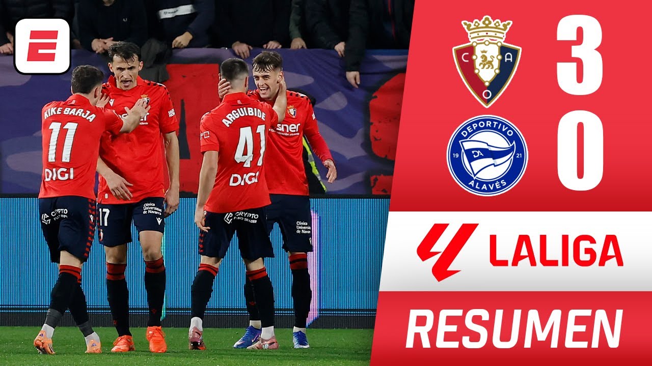 OSASUNA goleó 3-0 al ALAVÉS y se despega ya de la zona de descenso. Doblete de Budimir | La Liga