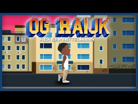 OG RAIJK - FICK DEN MITTELMANN (PROD. BY ANDREWEXTENDO) (OFFICIAL AUDIO)