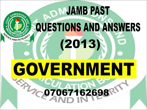 JAMB 2021 GOVERNMENT PREP JAMB 2013 GOVERNMENT PAST QUESTIONS AND ANSWERS