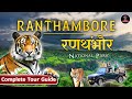 Ranthambore National Park Tour Complete Travel Guide Tiger Safari Rajasthan Tourism