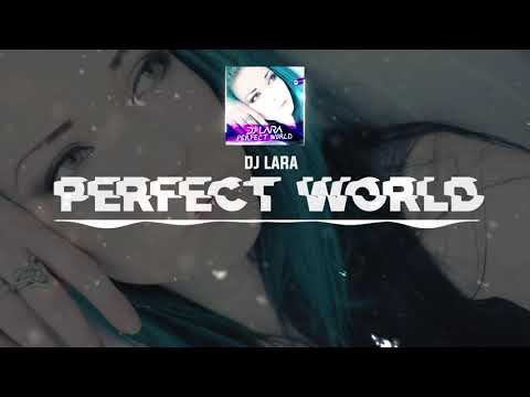 DNZF1018 // DJ LARA - PERFECT WORLD (Official Video DNZ RECORDS)