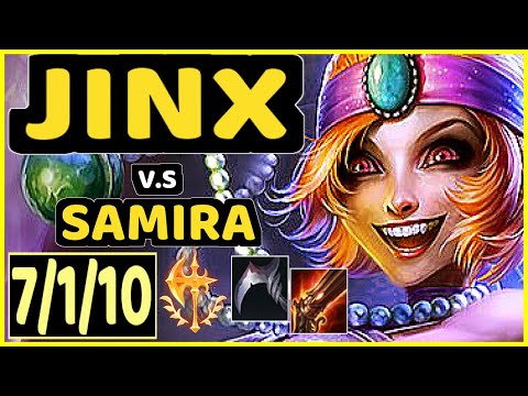 SEDRION (JINX) vs SAMIRA - 7/1/10 KDA BOTTOM ADC GAMEPLAY - EUW Ranked MASTER