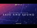 Vietsub Lyrics Safe And Sound Different Heaven