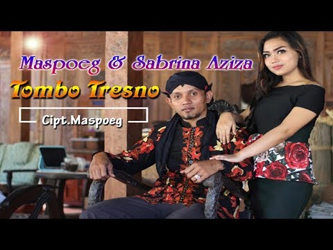 Tombo Tresno - Sabrina Aziza + Mas Poeg   |   Official Video