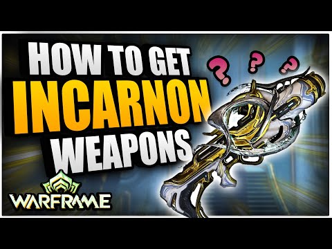 How To Get *ALL* Incarnon Weapons In Warframe | Beginners Guide