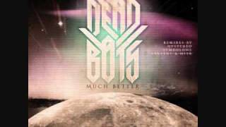 Deadbots - Much Better (Arveene & Misk Remix)