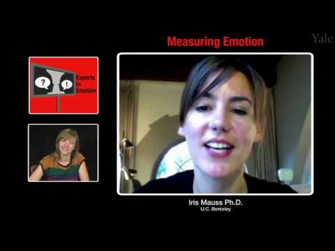 Experts in Emotion: Iris Mauss on Measuring Emotion