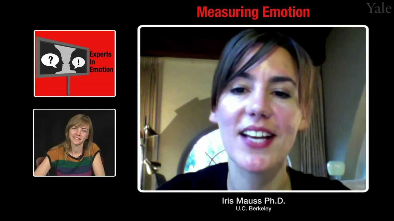 Experts in Emotion: Iris Mauss on Measuring Emotion