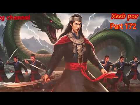 Xeeb Pov The Swordsman legend Episode 172 - Hmong Action Warrior Story