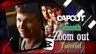 Capcut smooth Zoom out | Tutorial
