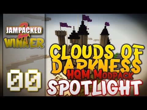 Minecraft - "CLOUDS OF DARKNESS"- FTB -HQM - "MOD PACK SPOTLIGHT" - EP 00